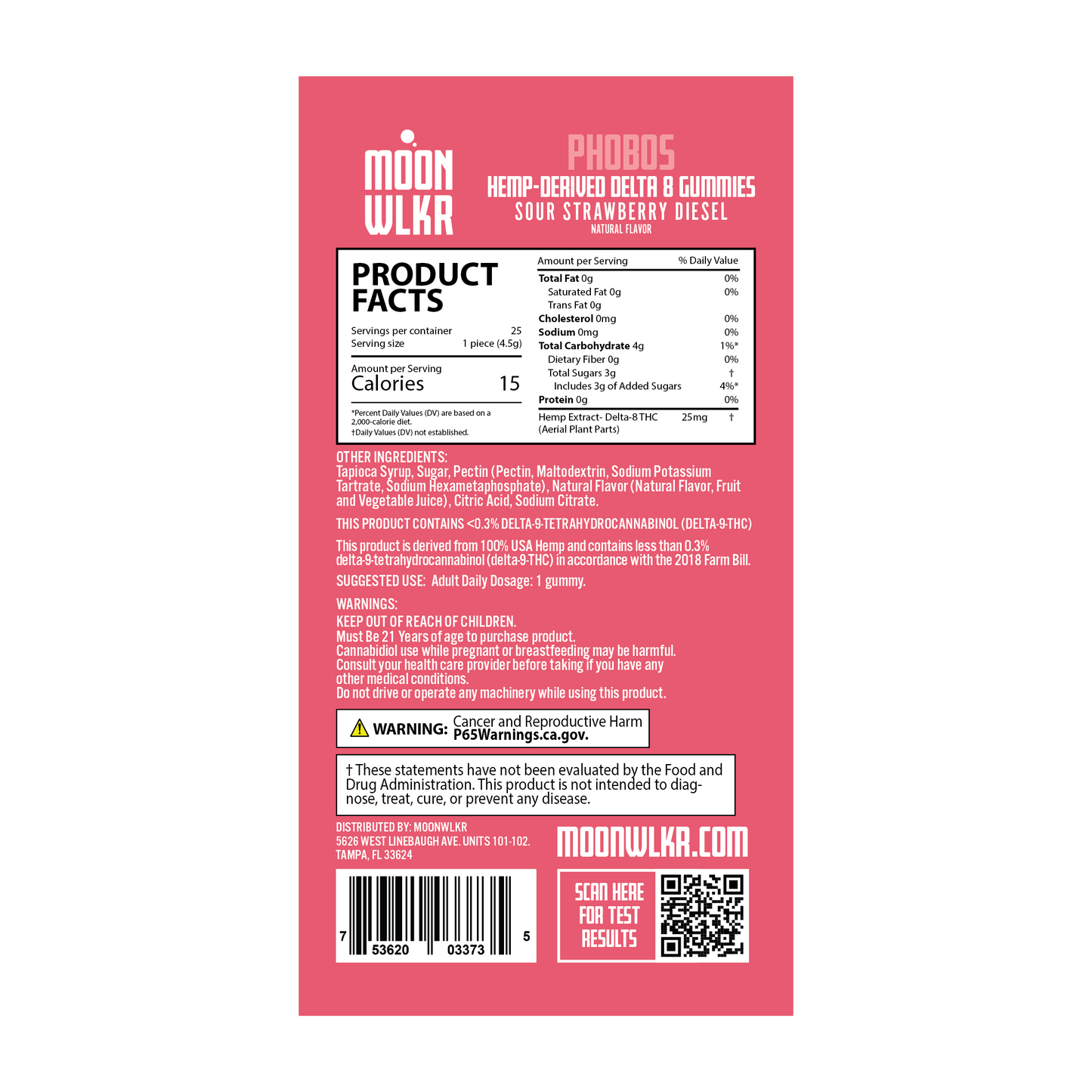 Products facts and ingredients for Moonwlkr Delta 8 gummies in sour strawberry diesel flavor