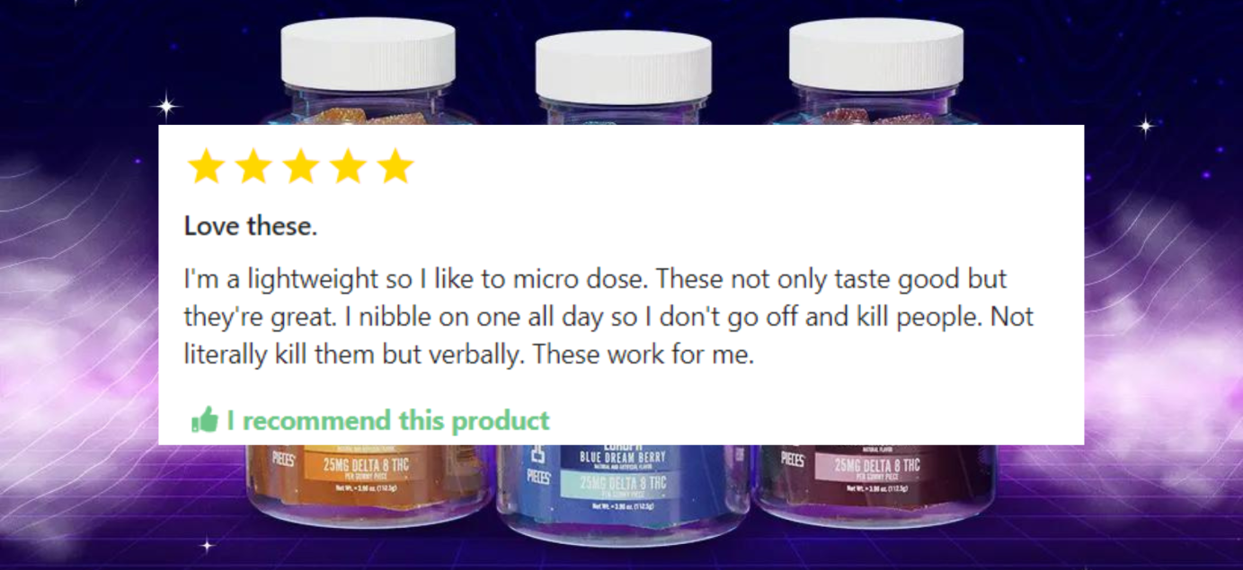 Love these - 5 star Delta 8 gummies review about microdosing