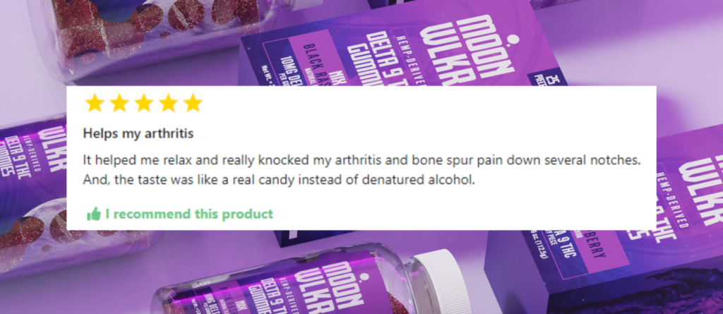 Helps my arthritis - 5 star Delta-9 gummies review for pain relief